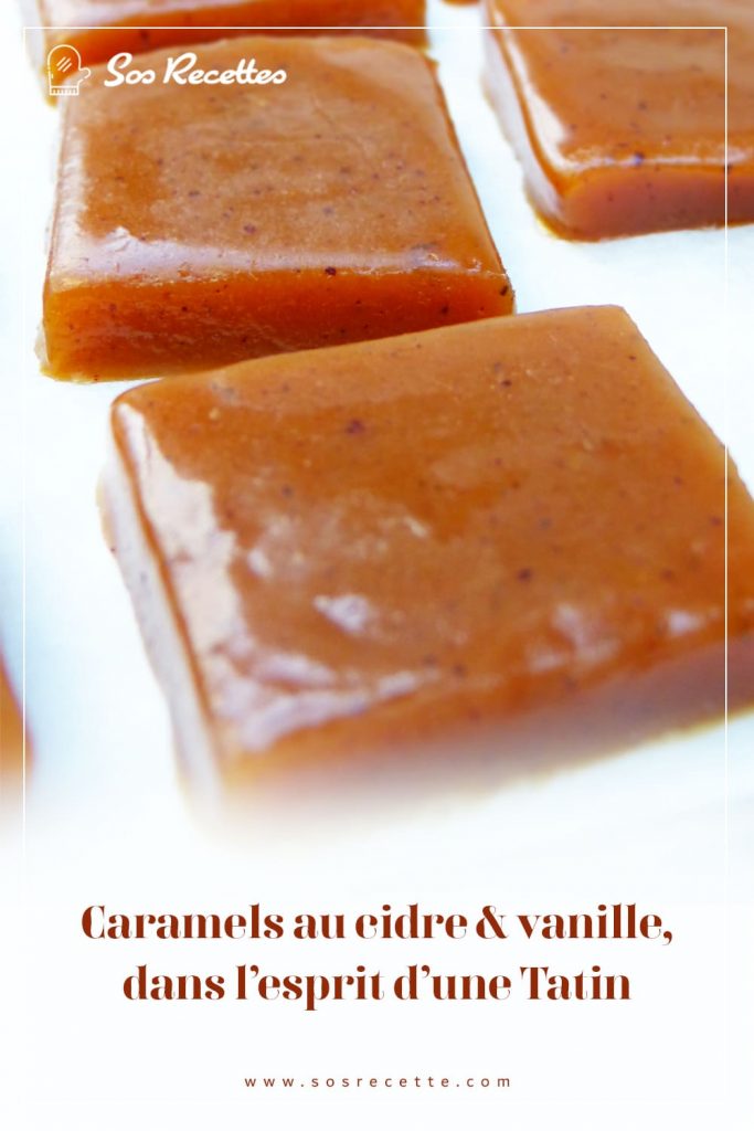 Caramels au cidre & vanille, dans l’esprit d’une Tatin