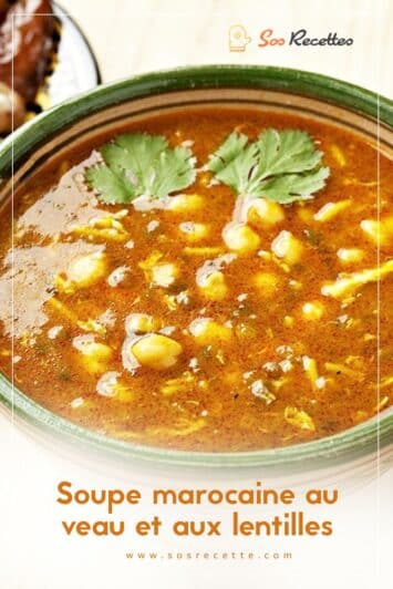 Soupe marocaine au veau et aux lentilles - Sos Recette