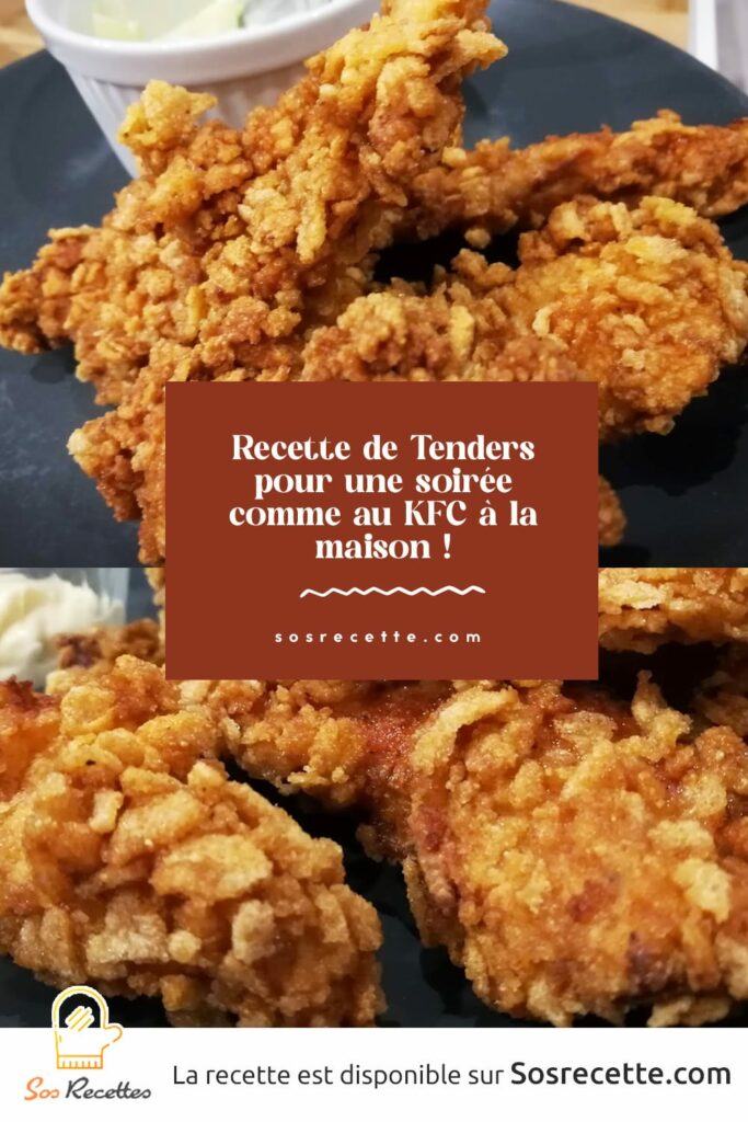 Recette Tenders Maison KFC
