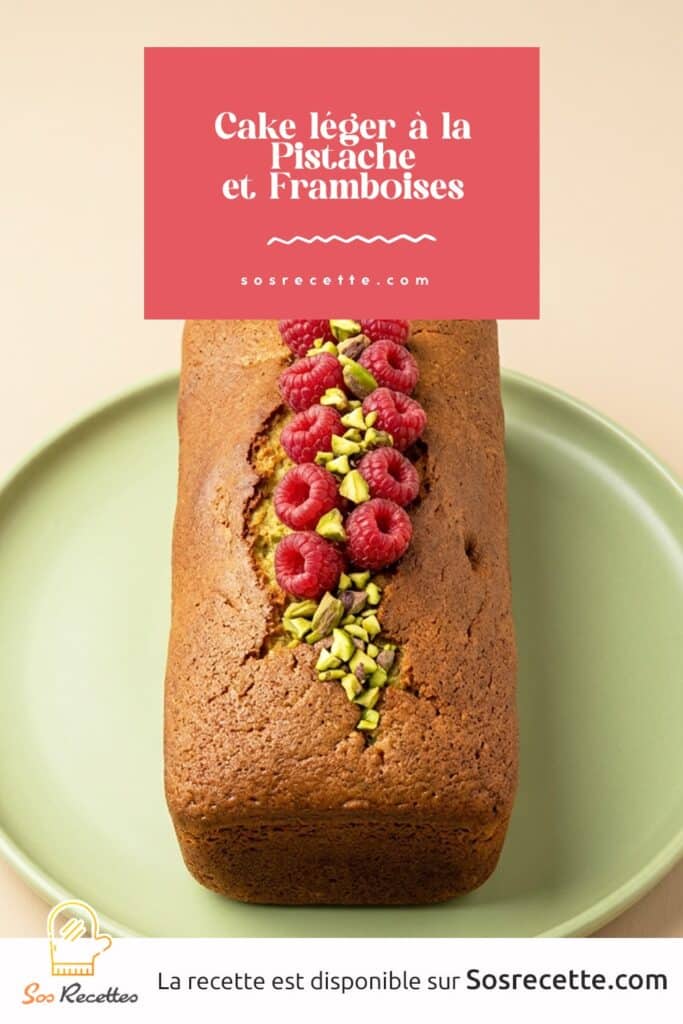 Cake à la pistache et framboises